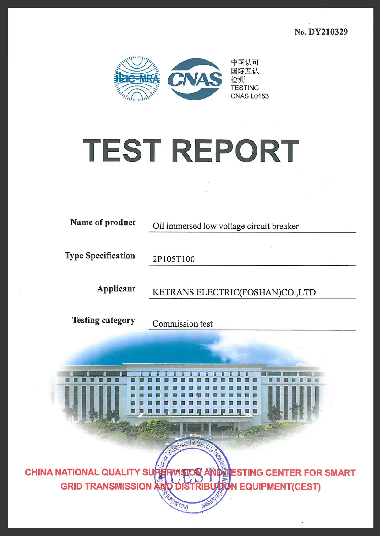 The independent laboratory test reports for Circuit Breakers